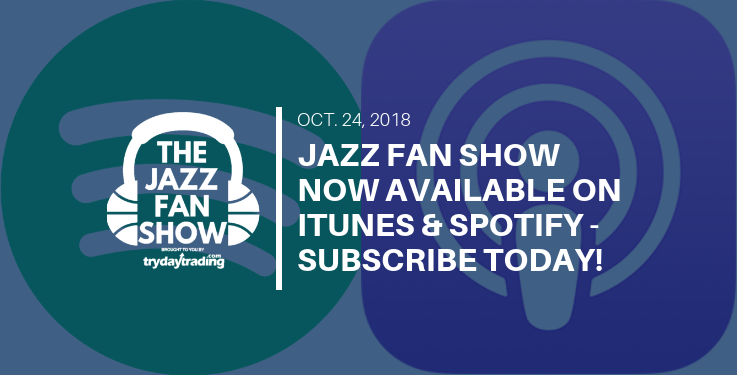 Jazz Fan Show Now Available on iTunes and Spotify
